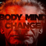 David Cronenberg's Body/Mind/Change